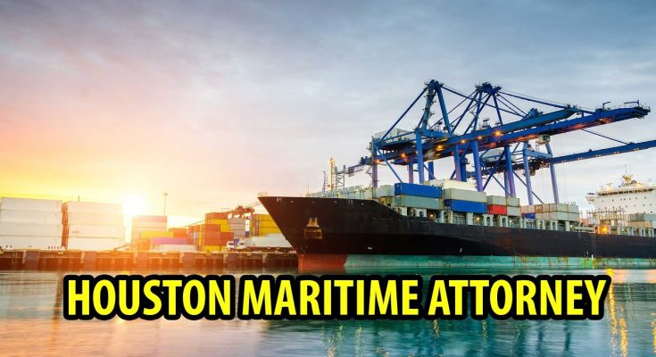 Houston Maritime Attorney