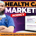 Healthcare Marketing Agency in 2024